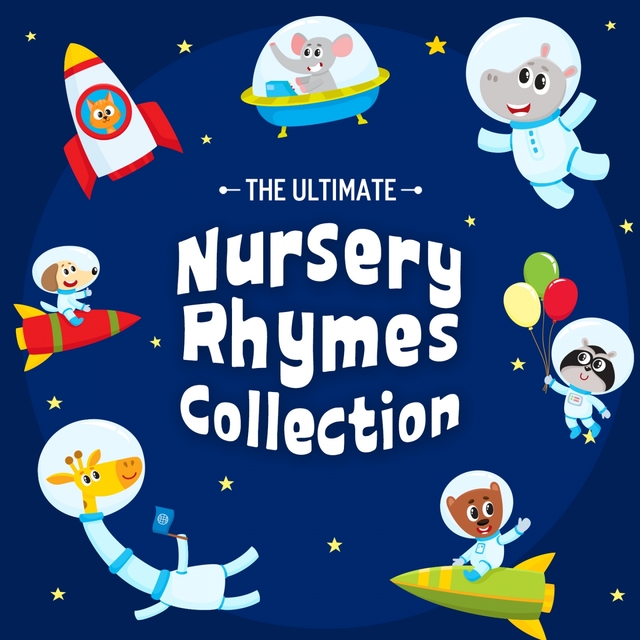 The Ultimate Nursery Rhymes Collection