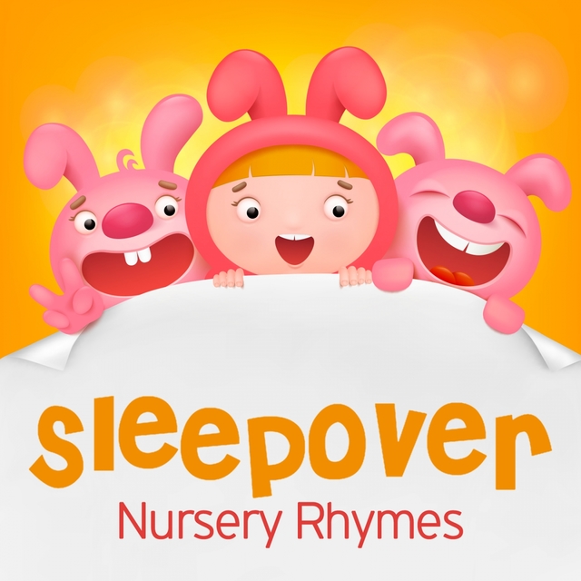 Sleepover Nursery Rhymes