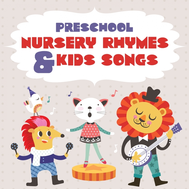 Preschool Nursery Rhymes & Kids Songs