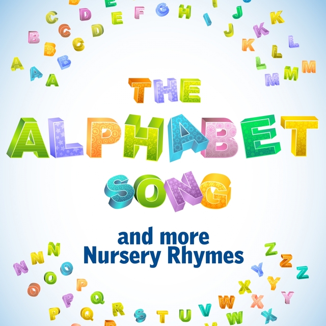 The Alphabet Song and More Nursery Rhymes