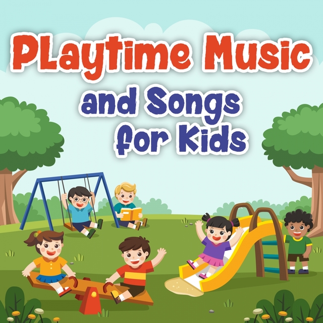 Playtime Music and Songs for Kids