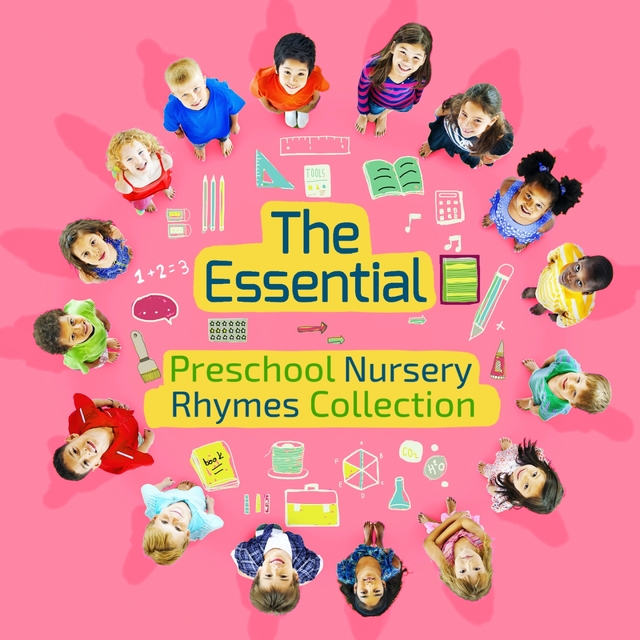 The Essential Preschool Nursery Rhymes Collection