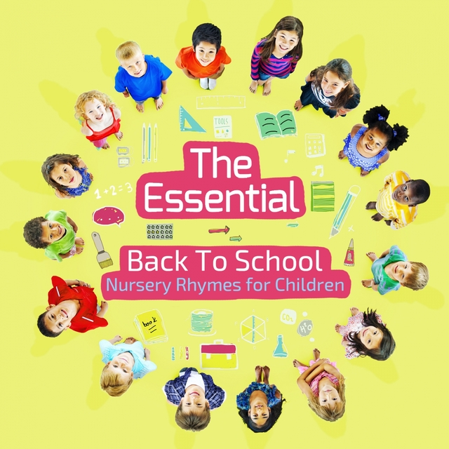 The Essential Back to School Nursery Rhymes for Children