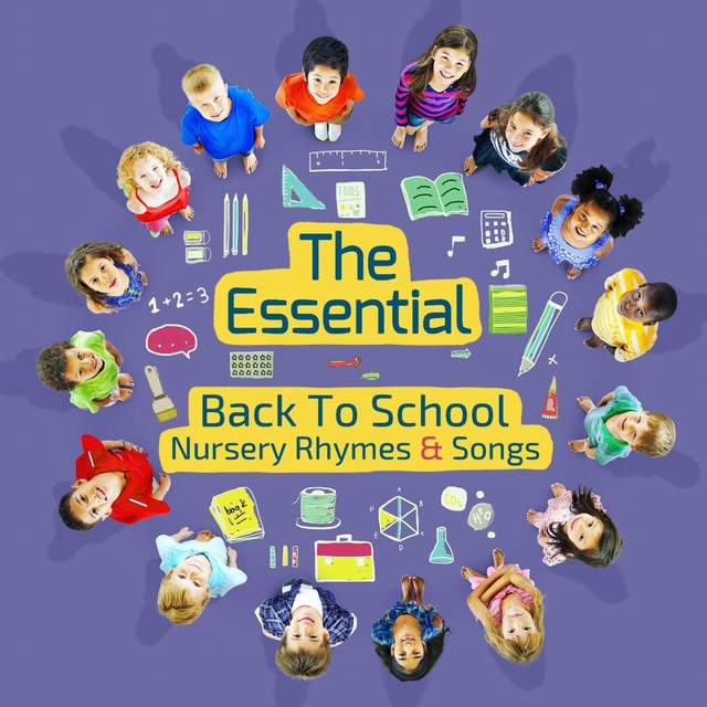 The Essential Back to School Nursery Rhymes and Songs