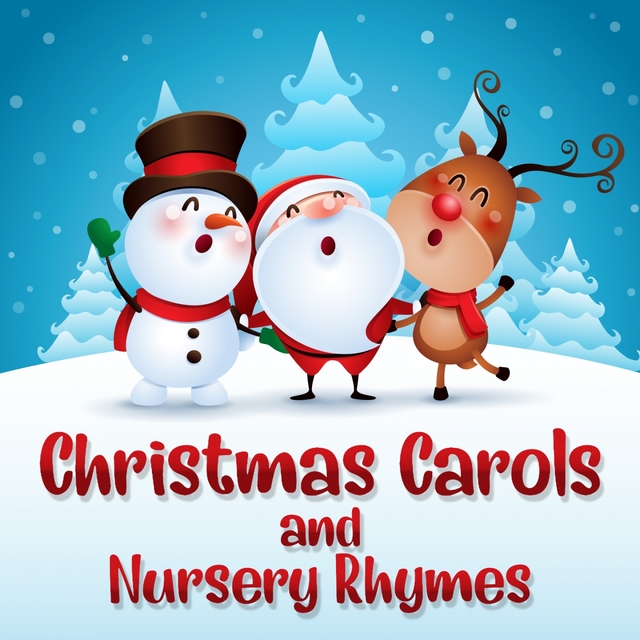 Christmas Carols & Nursery Rhymes