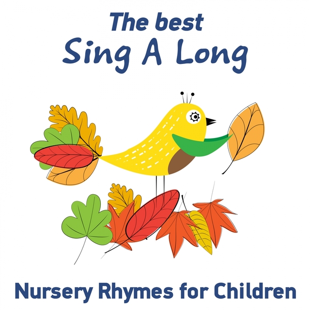 The Best Sing a Long Nursery Rhymes for Children