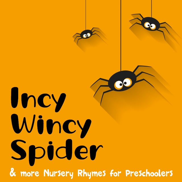 Incy Wincy Spider & more Nursery Rhymes for Preschoolers