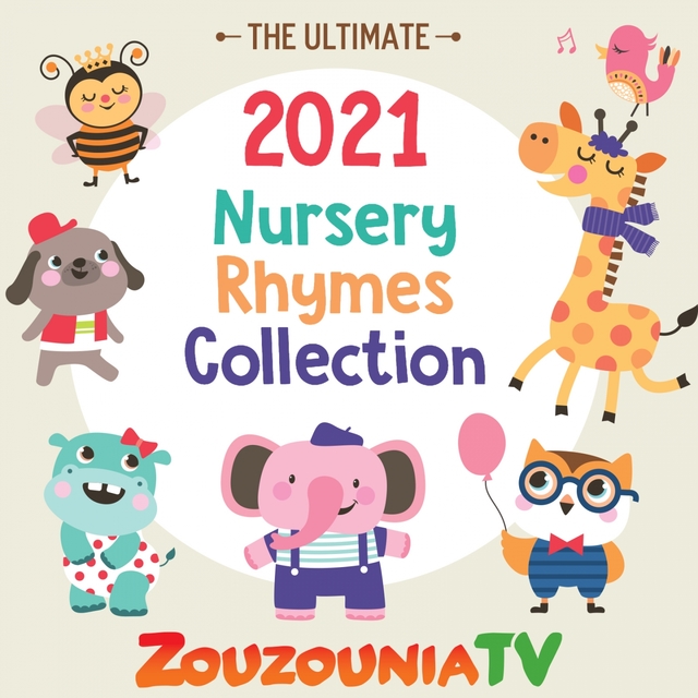 Couverture de 2021 The Ultimate Nursery Rhymes Collection