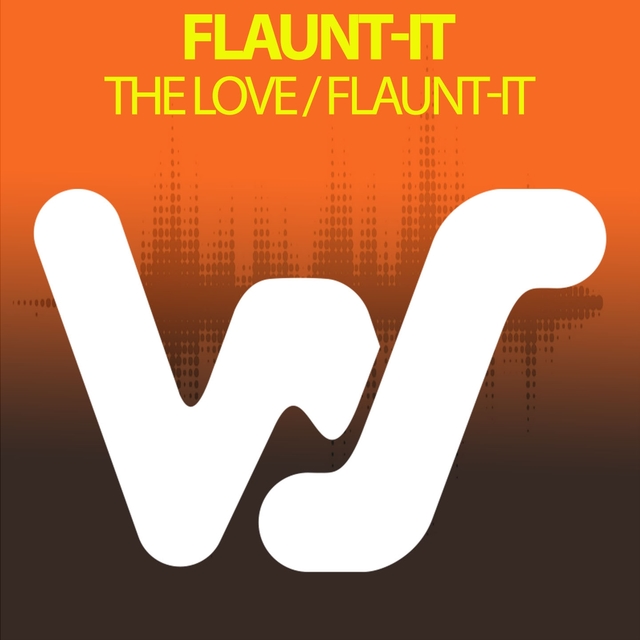 The Love / Flaunt-It