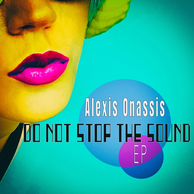 Do Not Stop The Sound - EP