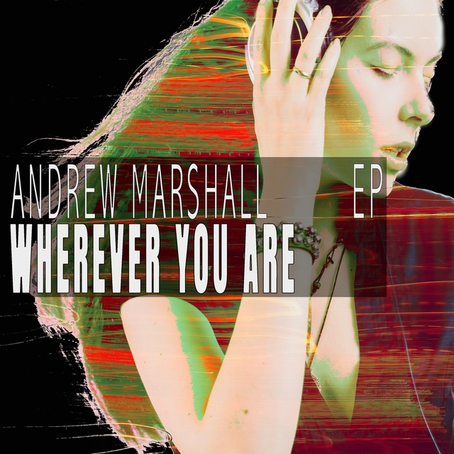 Wherever You Are - EP