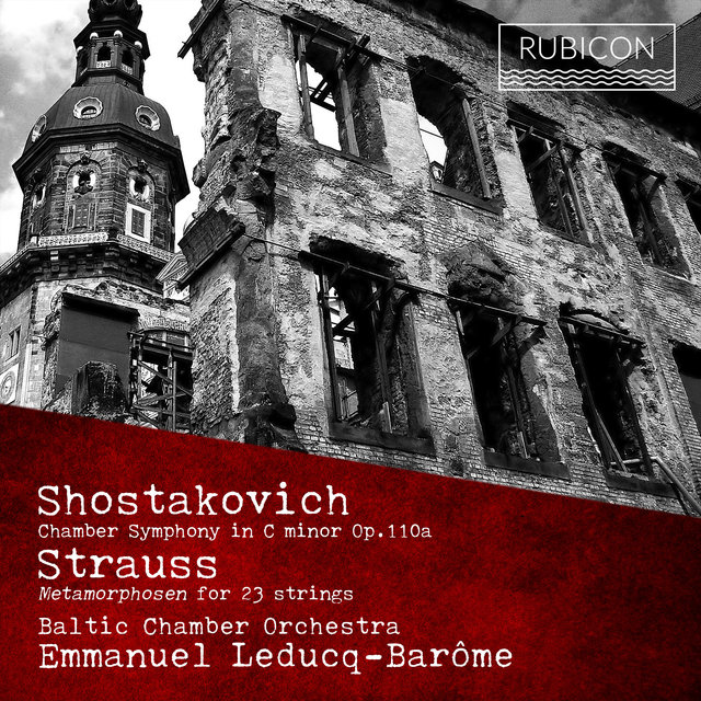 Shostakovich: Chamber Symphony, Op. 110a: Strauss: Metamorphosen for 23 Strings