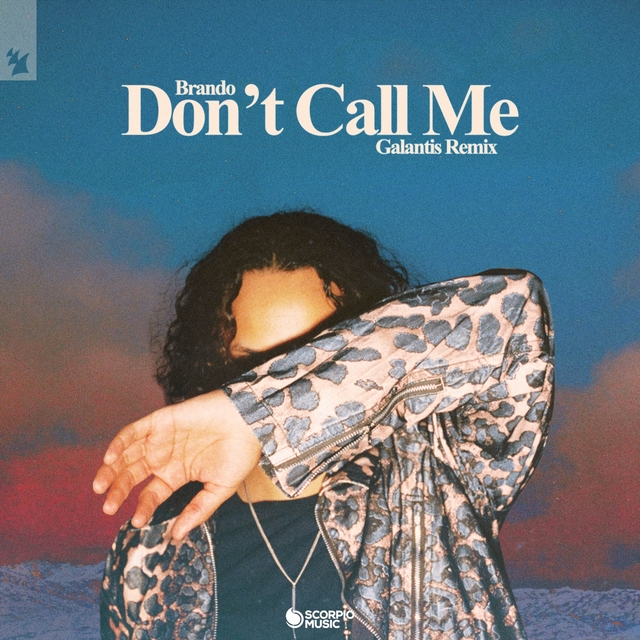 Don't Call Me