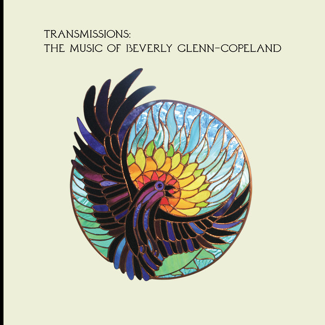 Couverture de Transmissions: The Music Of Beverly Glenn-Copeland