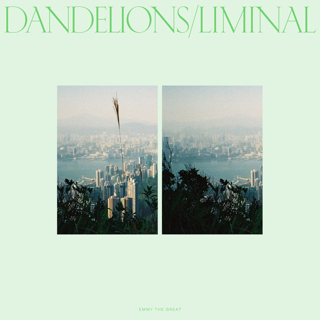 Dandelions/Liminal