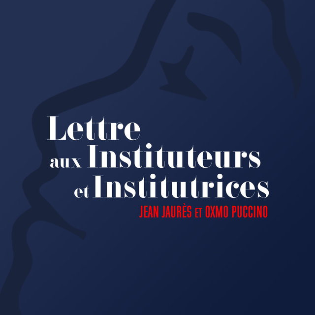 Couverture de Lettre Aux Instituteurs (Jean Jaurès)