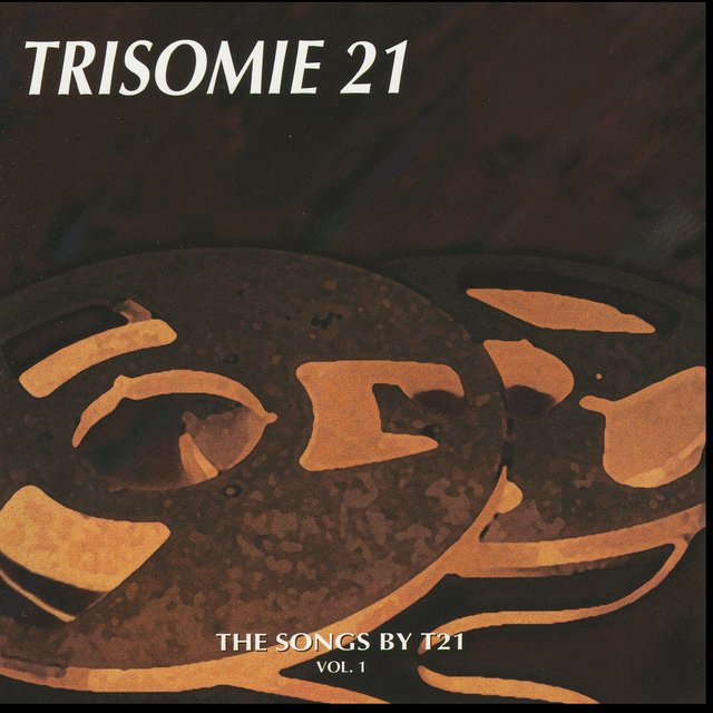 The Songs By T21 - Vol. 1