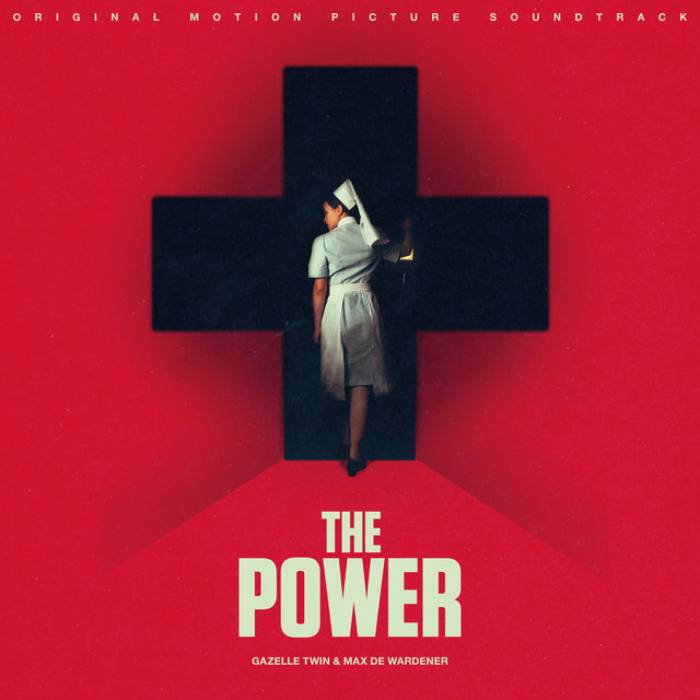 Couverture de The Power (Original Motion Picture Soundtrack)