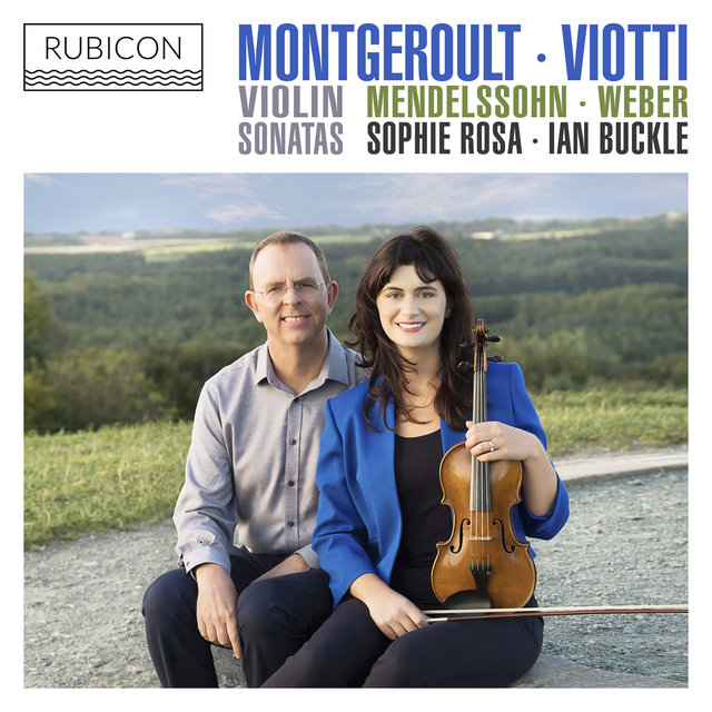 Couverture de Montgeroult, Viotti, Weber & Mendelssohn: Violin Sonatas