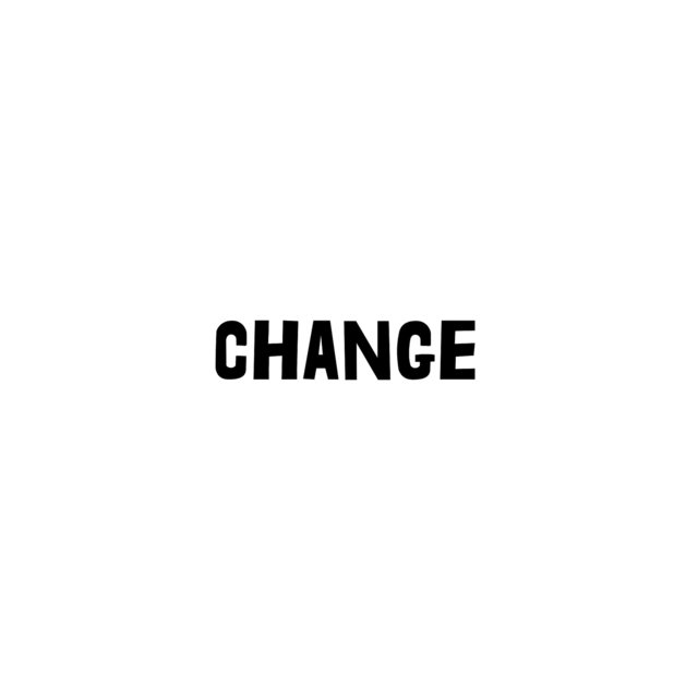 Change