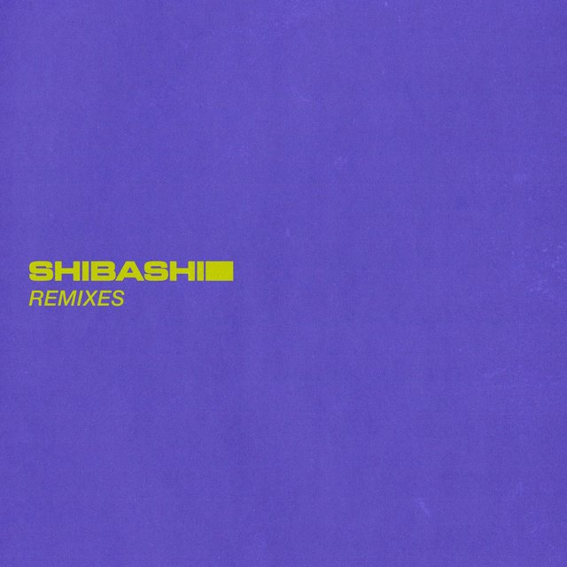 Shibashi Remixes