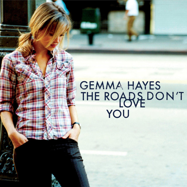 Couverture de The Roads Don't Love You