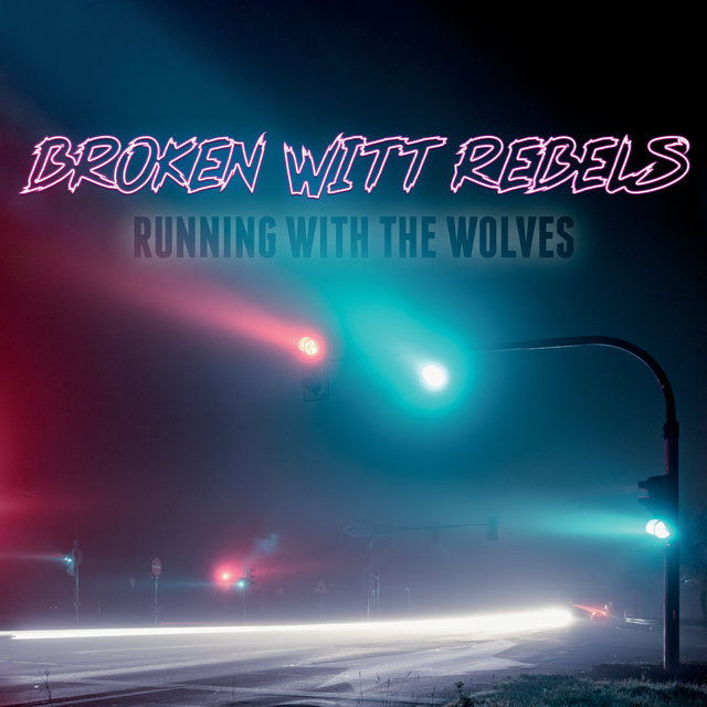 Couverture de Running With The Wolves