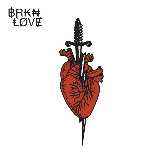 BRKN LOVE