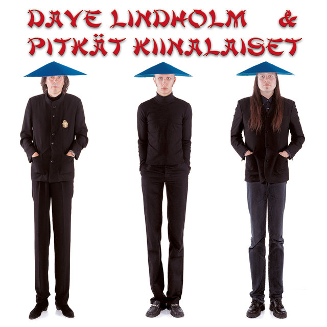 Dave Lindholm & Pitkät Kiinalaiset