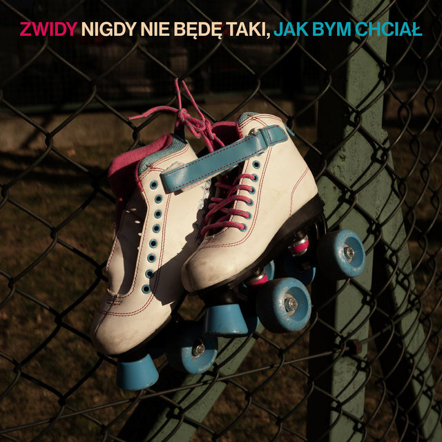 Nigdy nie będę taki, jak bym chciał