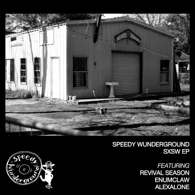 Couverture de Speedy Wunderground - SXSW EP