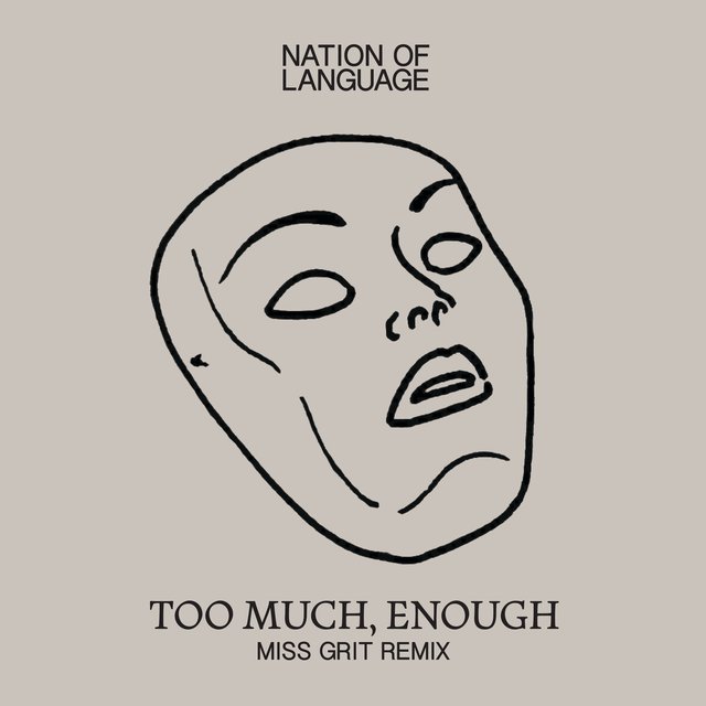 Too Much, Enough