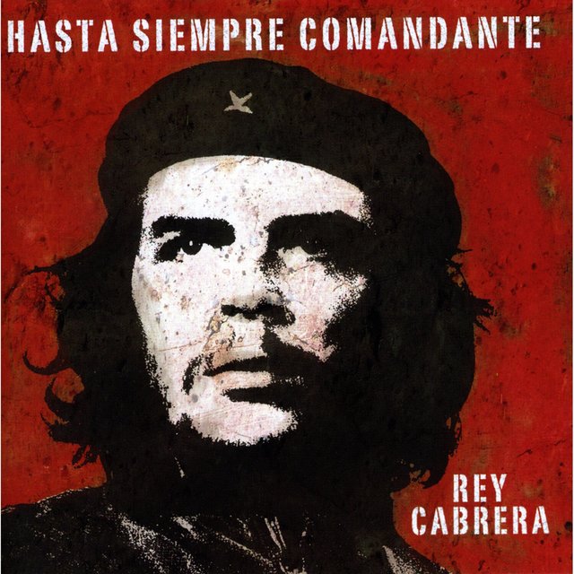 Couverture de Hasta Siempre Comandante