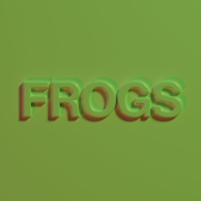 Frogs