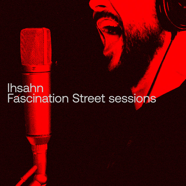 Couverture de Fascination Street Sessions