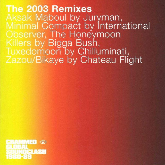 Couverture de Crammed Global Soundclash: The 2003 Remixes