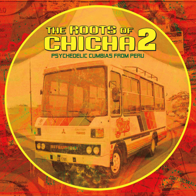 Couverture de The Roots of Chicha 2