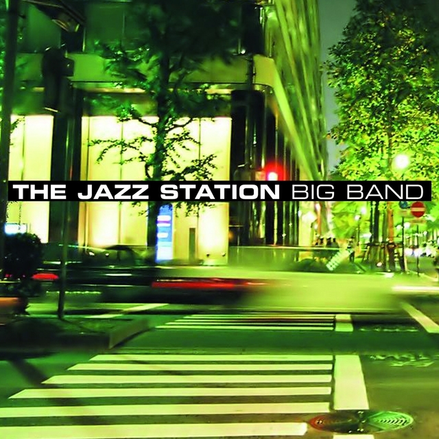 Couverture de Jazz Station Big Band