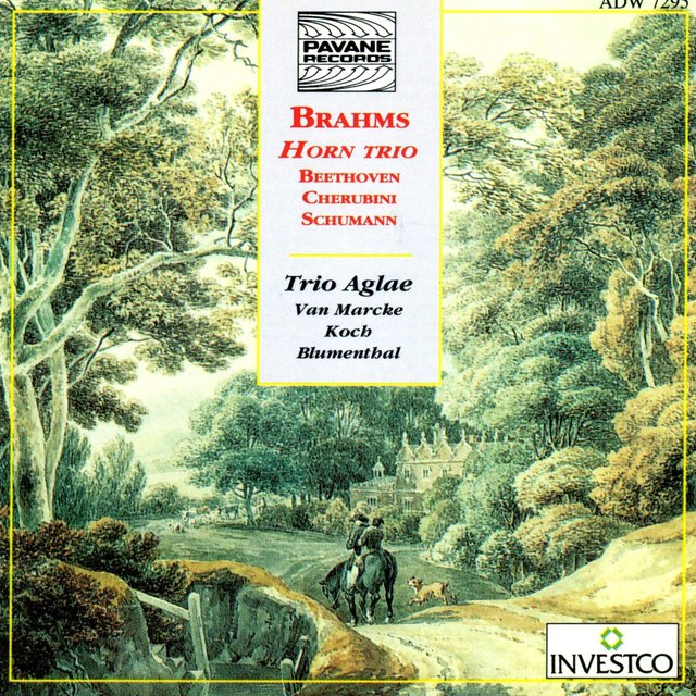 Brahms: Horn Trio - Beethoven, Cherubini & Schumann: Works for Horn and Piano