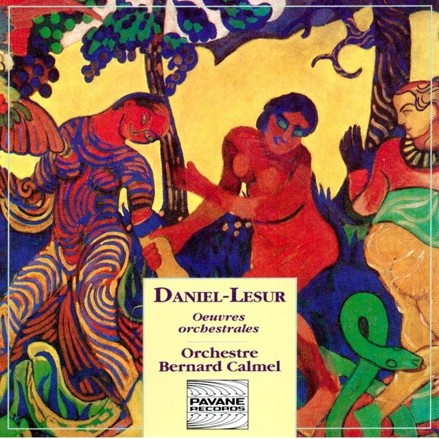 Daniel-Lesur: Œuvres orchestrales