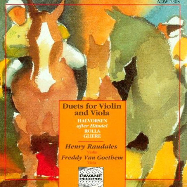 Halvorsen, Rolla & Glière: Duets for Violin and Viola