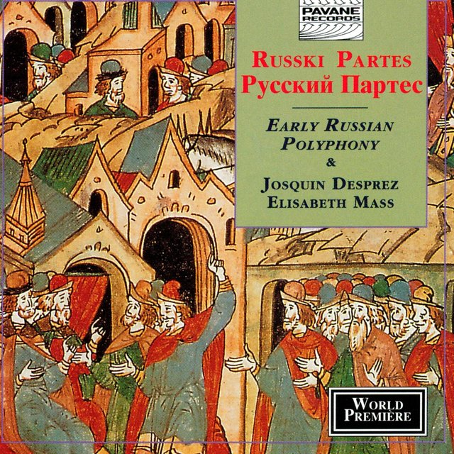 Couverture de Russki Partes: Early Russian Polyphony & Elisabeth Mass