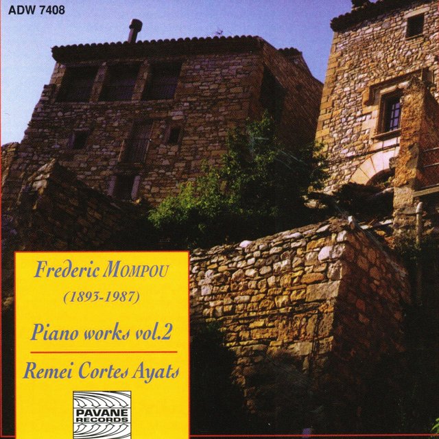 Couverture de Mompou: Piano Works, Vol. 2