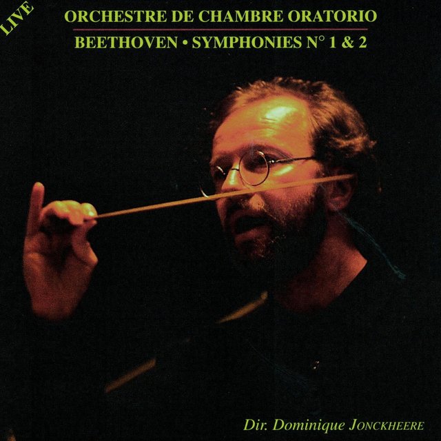 Couverture de Beethoven: Symphonies No. 1 & 2 (Live)