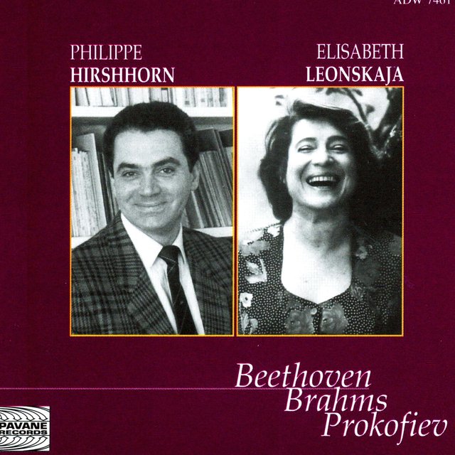 Beethoven, Brahms & Prokofiev: Hirshhorn & Leonskaja in Concert At the Concertgebouw, Amsterdam, 1993