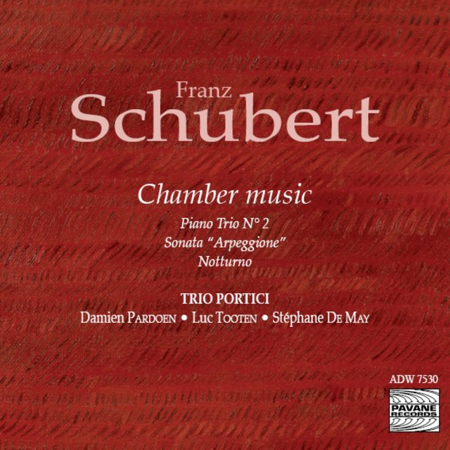 Couverture de Schubert: Piano Trio No. 2, Sonata "Arpeggione" & Notturno