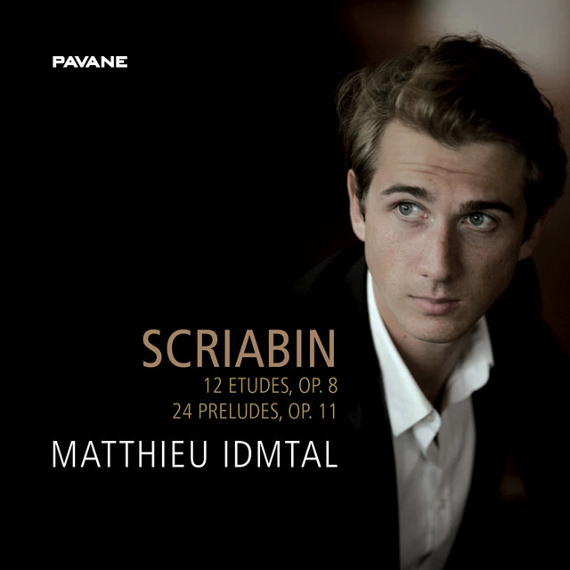 Couverture de Scriabin: 12 Etudes, Op. 8 & 24 Preludes, Op. 11