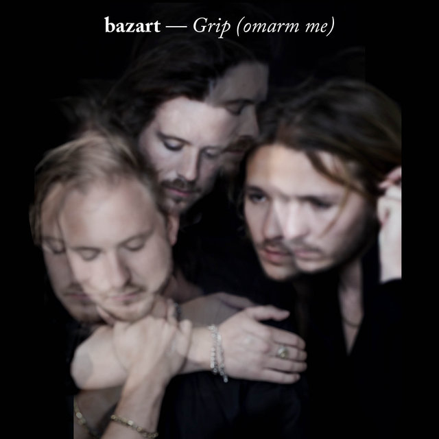 Grip (Omarm Me)