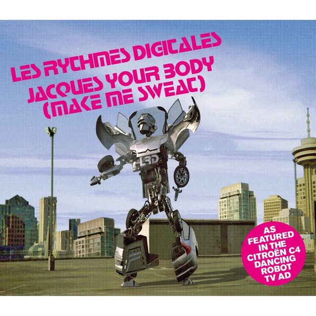 Jacques Your Body (Make Me Sweat)