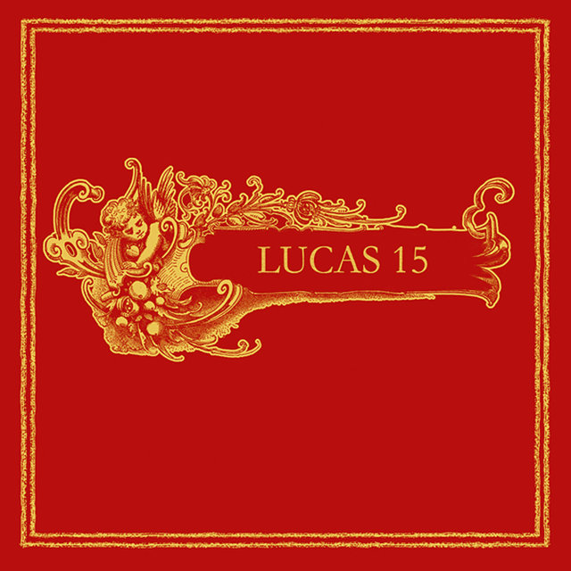 Lucas 15